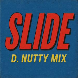 Slide (D. Nutty Mix|Explicit)