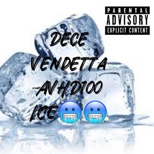 ICE x2 (feat. AVHD100) [Explicit]