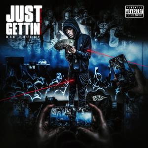 Just Getting Started (Explicit)