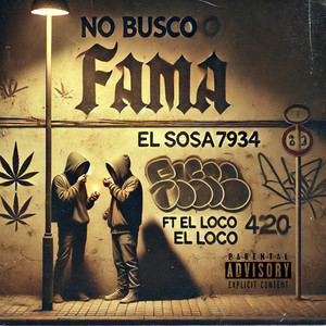 No Busco Fama (Explicit)