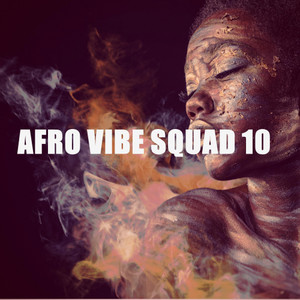 AFRO VIBE SQUAD 10