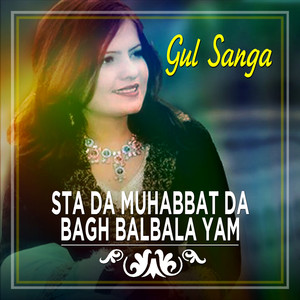 Sta Da Muhabbat Da Bagh Balbala Yam - Single