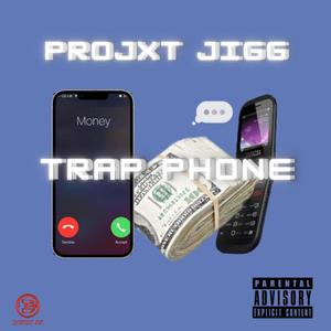 Trap Phone (Explicit)