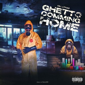 Ghetto COMMING HOME (Prod. By SLAJIDI) [Explicit]