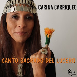 Canto Sagrado del Lucero