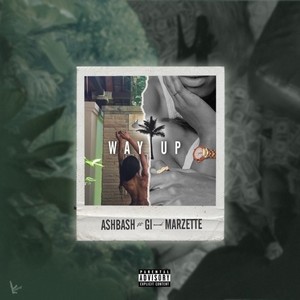 Way Up (Explicit)