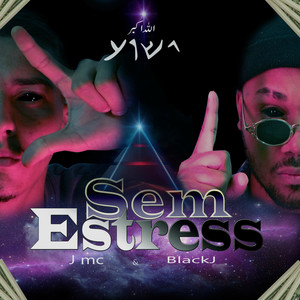 Sem Estress (Explicit)