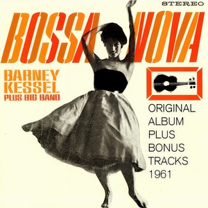 Bossa Nova (Original Bossa Nova Album Plus Bonus Tracks 1961)