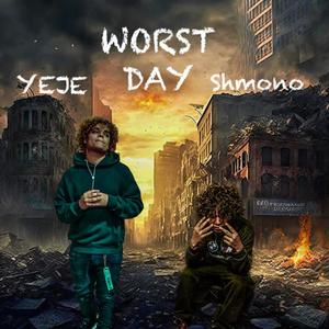 Worst Day (feat. Shmono) [Remix] [Explicit]