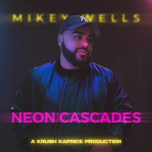 Neon Cascades