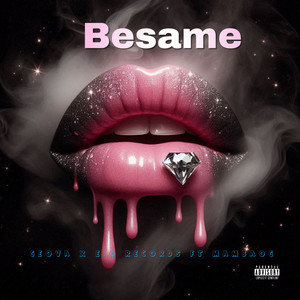 Besame (Explicit)
