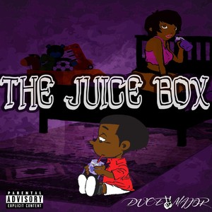 Juice Box (Explicit)