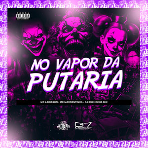 No Vapor da Putaria (Explicit)