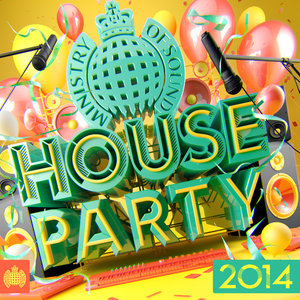 House Party 2014 - Ministry of Sound