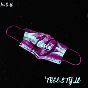 Covid Freestyle(feat. Mislead Boogie & Kayous)