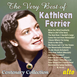 Kathleen Ferrier - Come You Not from Newcastle? (Arr. for Voice & Piano by Benjamin Britten)