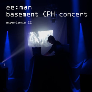 Basement Cph Concert Experience II (Concert Version)