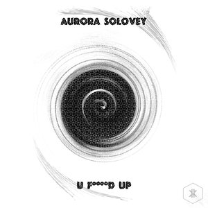 U F****D Up (Explicit)