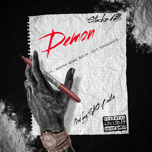 Demonz (feat. Goose Gone Do It & Gst Youngsta) [Explicit]