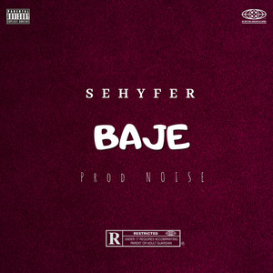 Baje (Explicit)