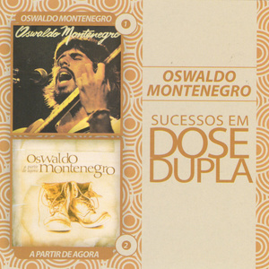 Dose Dupla Oswaldo Montenegro