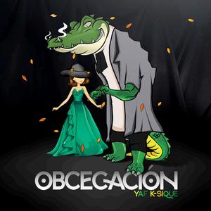 Obcecación (Explicit)