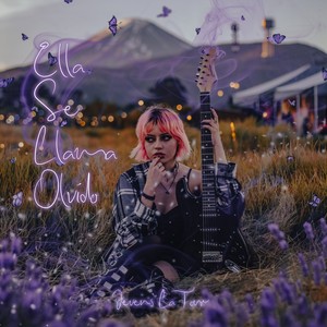 Ella Se Llama Olvido