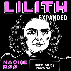 Lilith (Expanded Edition) [Explicit]