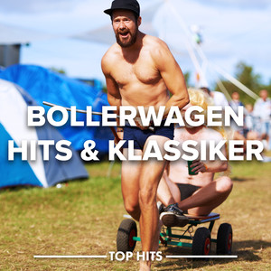 Bollerwagen Hits & Klassiker (Explicit)