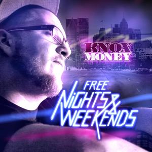 Free Nights & Weekends (Explicit)