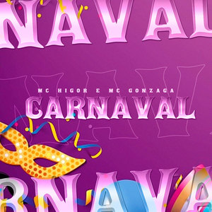 Carnaval (Explicit)