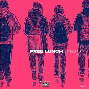 Free Lunch (Explicit)