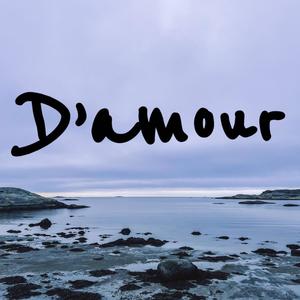 D'amour (feat. PSMOKE) [Explicit]