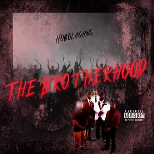 THE BROTHERHOOD (Explicit)