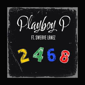 2468 (feat. Swerve Lanez) (Explicit)