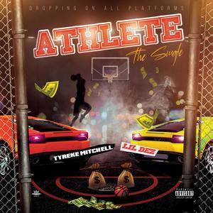 Athlete (Explicit)