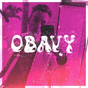 Obavy (Explicit)