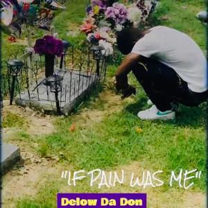 If Pain Was Me (Official Audio) [Explicit]