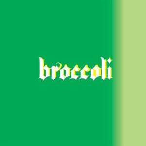 Broccoli (Explicit)