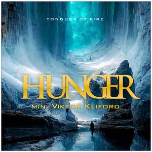 HUNGER (TONGUES OF FIRE) (feat. Viktor Kliford)