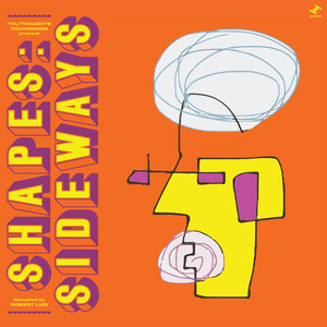 Shapes: Sideways (Compiled by Robert Luis) [Explicit]