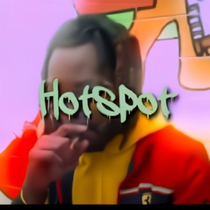 Hot Spot (Explicit)