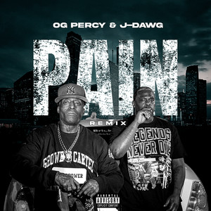 OG Percy - Pain (Remix|Explicit)