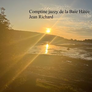 Comptine jazzy de la Baie Hâtée