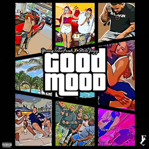 Good Mood(feat. StoloJayy) (Explicit)