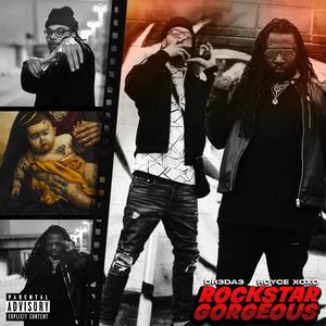 ROCKSTAR GORGEOUS (Explicit)