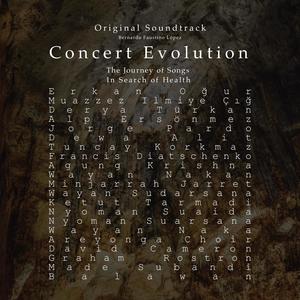 Concert Evolution:The journey of songs in search of health (Original Motion Picture Soundtrack) [Ambisonic Mix Versions]