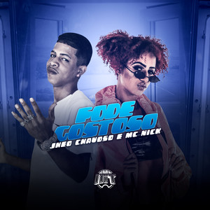 Fode Gostoso (Explicit)