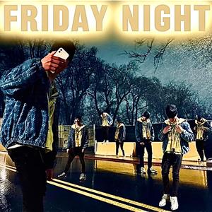 Friday Night (Explicit)