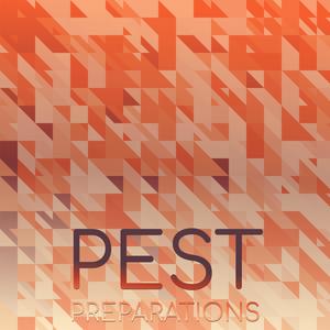 Pest Preparations